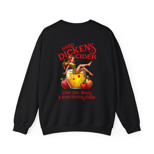 Hard Dickens Cider Front/Back Crewneck Sweatshirt