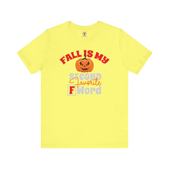 Fall Is My Second Favorite F Word T-Shirt