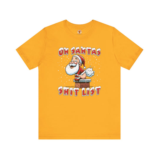 On Santa's Shit List T-Shirt