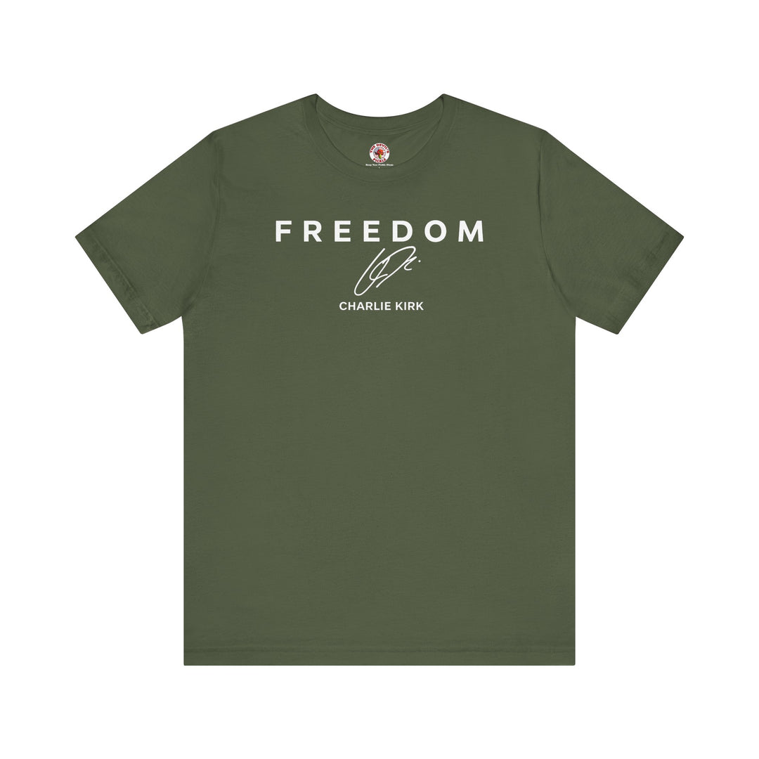 Charlie Kirk Freedom T-Shirt