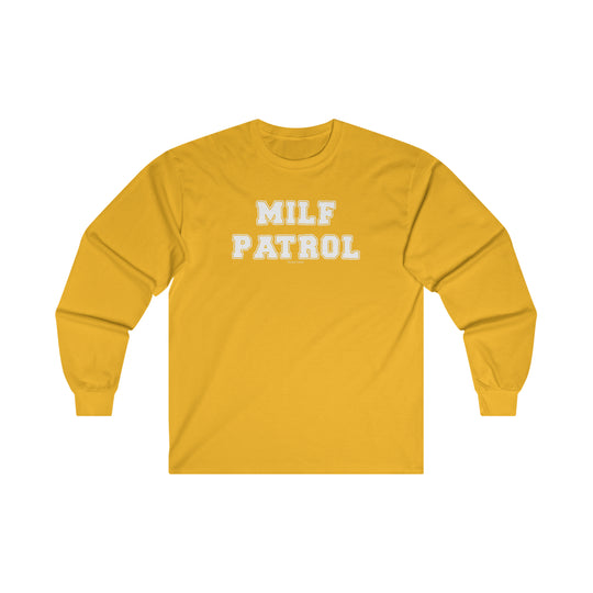 MILF Patrol Long Sleeve Tee