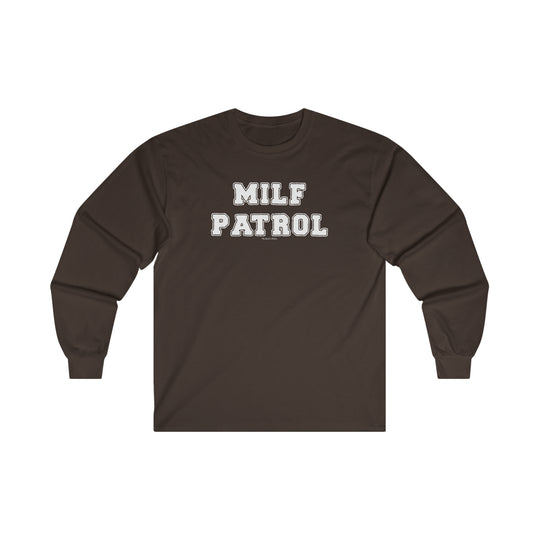 MILF Patrol Long Sleeve Tee