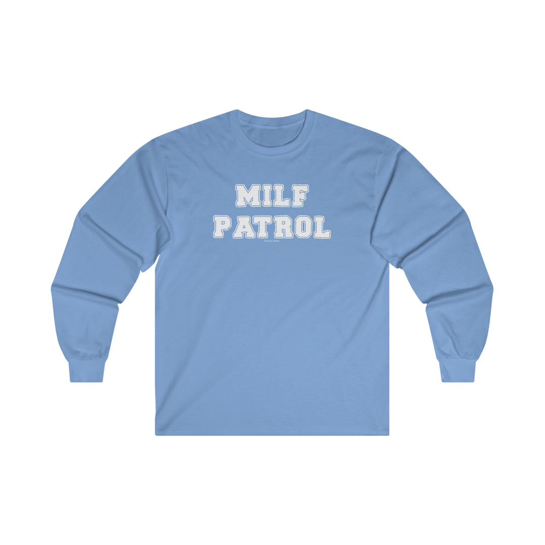 MILF Patrol Long Sleeve Tee