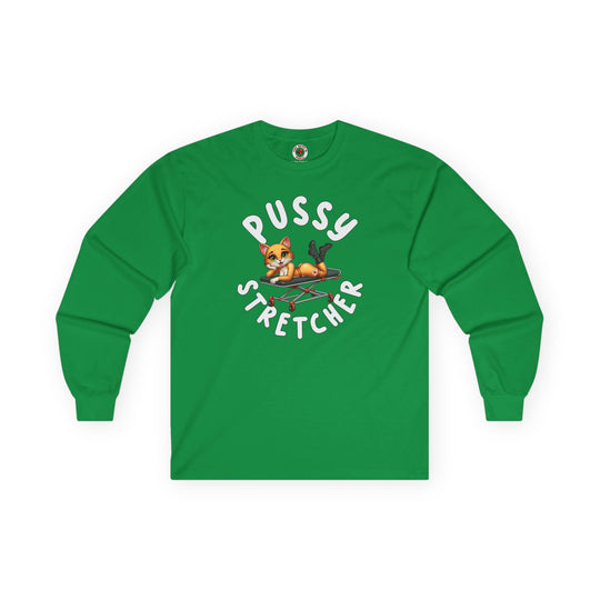 Pussy Stretcher Long Sleeve Tee