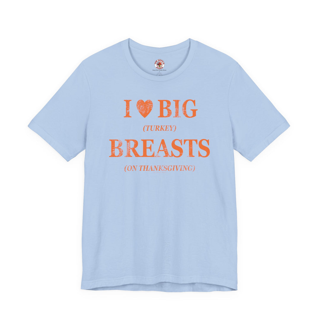 I Heart Big Breasts T-Shirt