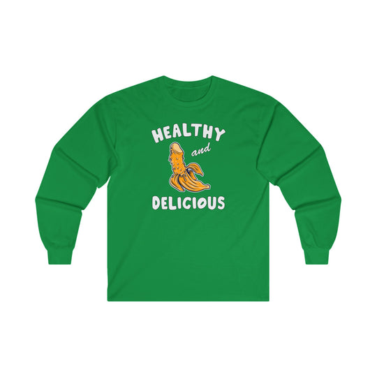 Healthy and Delicious Long Sleeve Tee