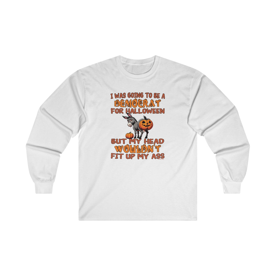 Democrat for Halloween Long Sleeve Tee