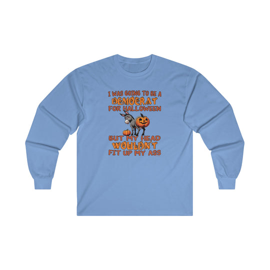 Democrat for Halloween Long Sleeve Tee