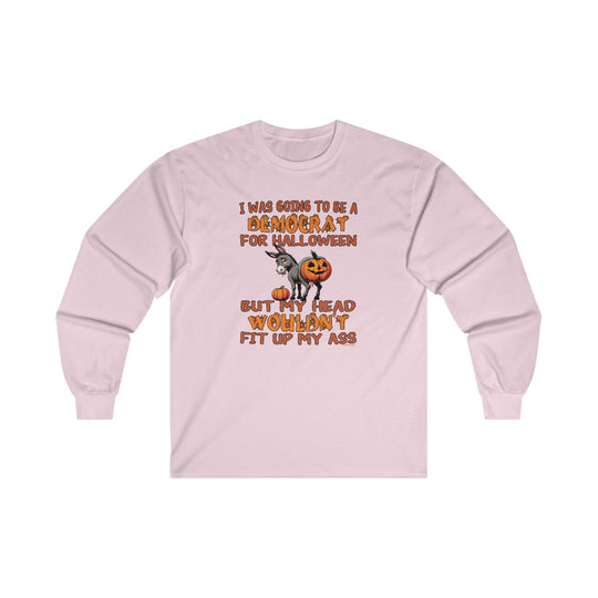 Democrat for Halloween Long Sleeve Tee