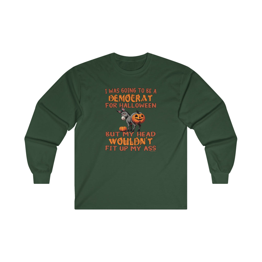 Democrat for Halloween Long Sleeve Tee