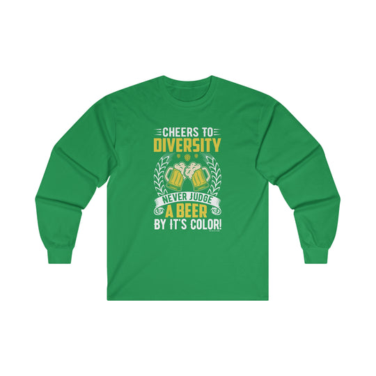 Cheers to Diversity Long Sleeve Tee