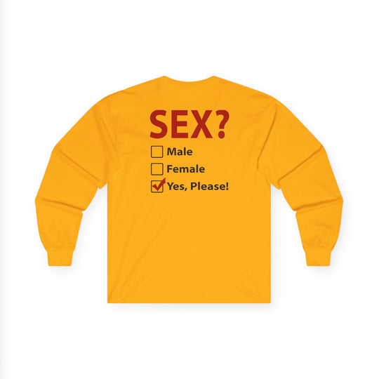 Sex? Yes, Please Long Sleeve Tee