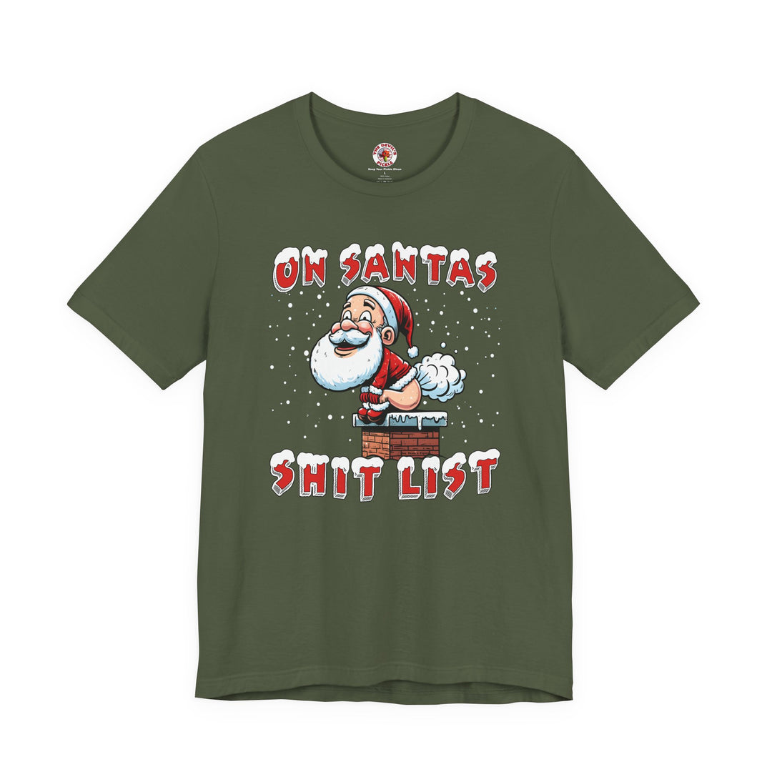 On Santa's Shit List T-Shirt