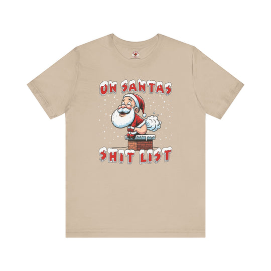 On Santa's Shit List T-Shirt