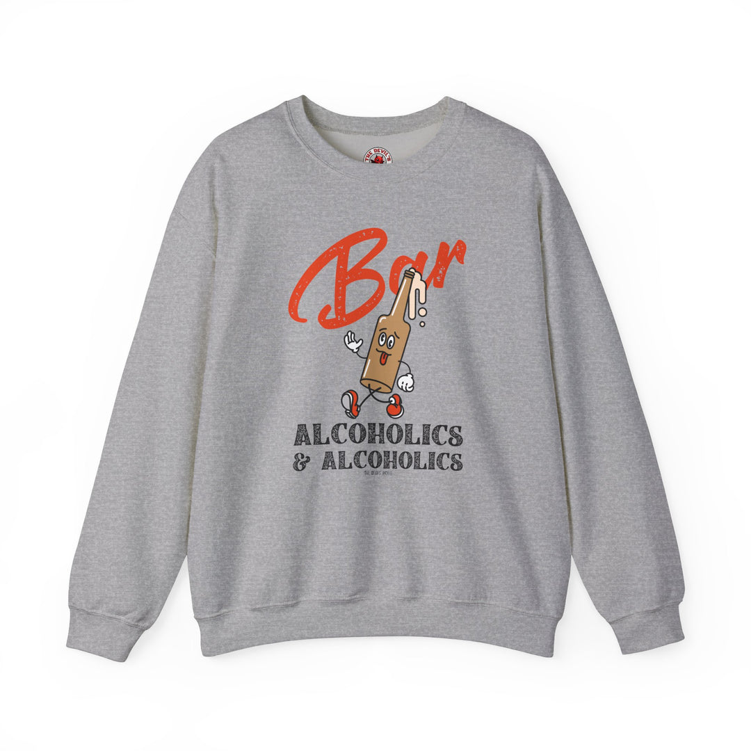 Bar Alcoholics & Alcoholics Crewneck Sweatshirt