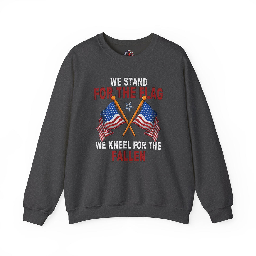 We Stand For The Flag Crewneck Sweatshirt