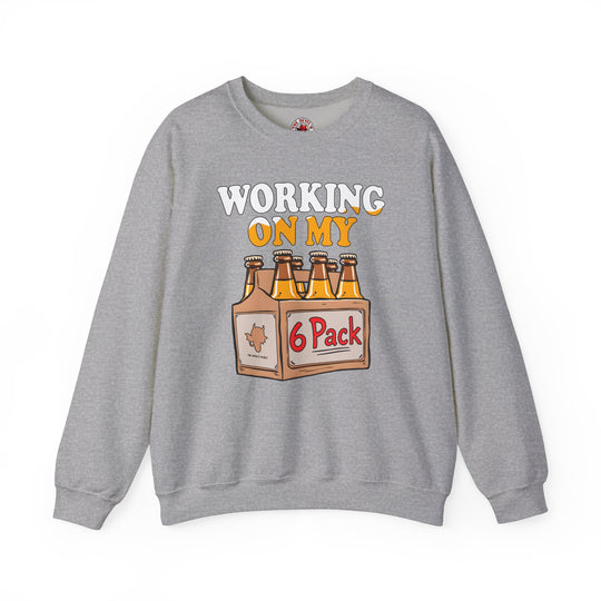 Working On My 6 Pack Crewneck Sweatshirt