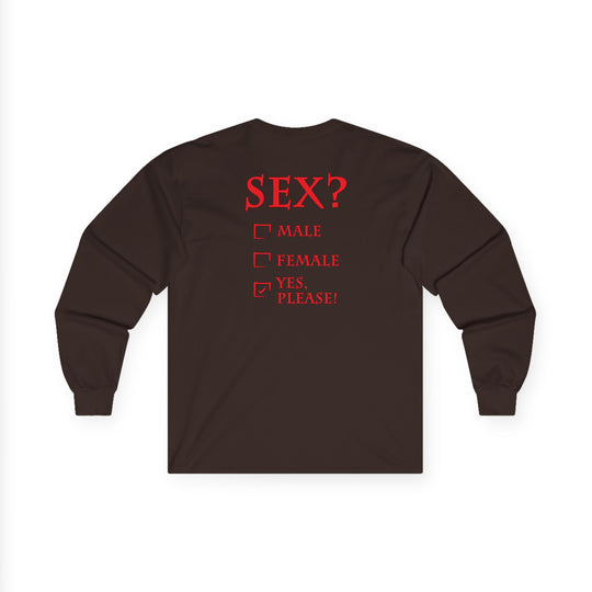 Sex? Yes, Please Long Sleeve Tee