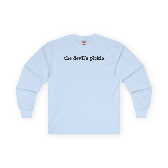 The Devil's Pickle Long Sleeve Tee