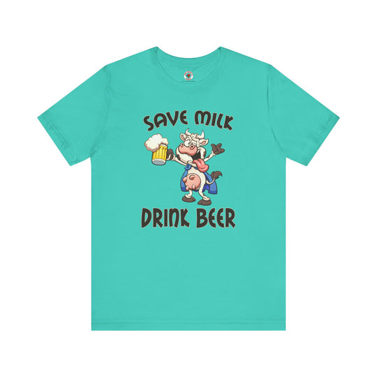 Save Milk Drink Beer T-Shirt