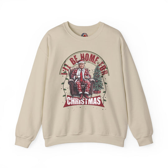 I'll Be Home For Christmas Crewneck Sweatshirt