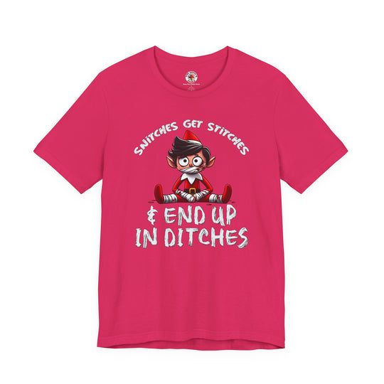 Snitches Get Stitches T-Shirt