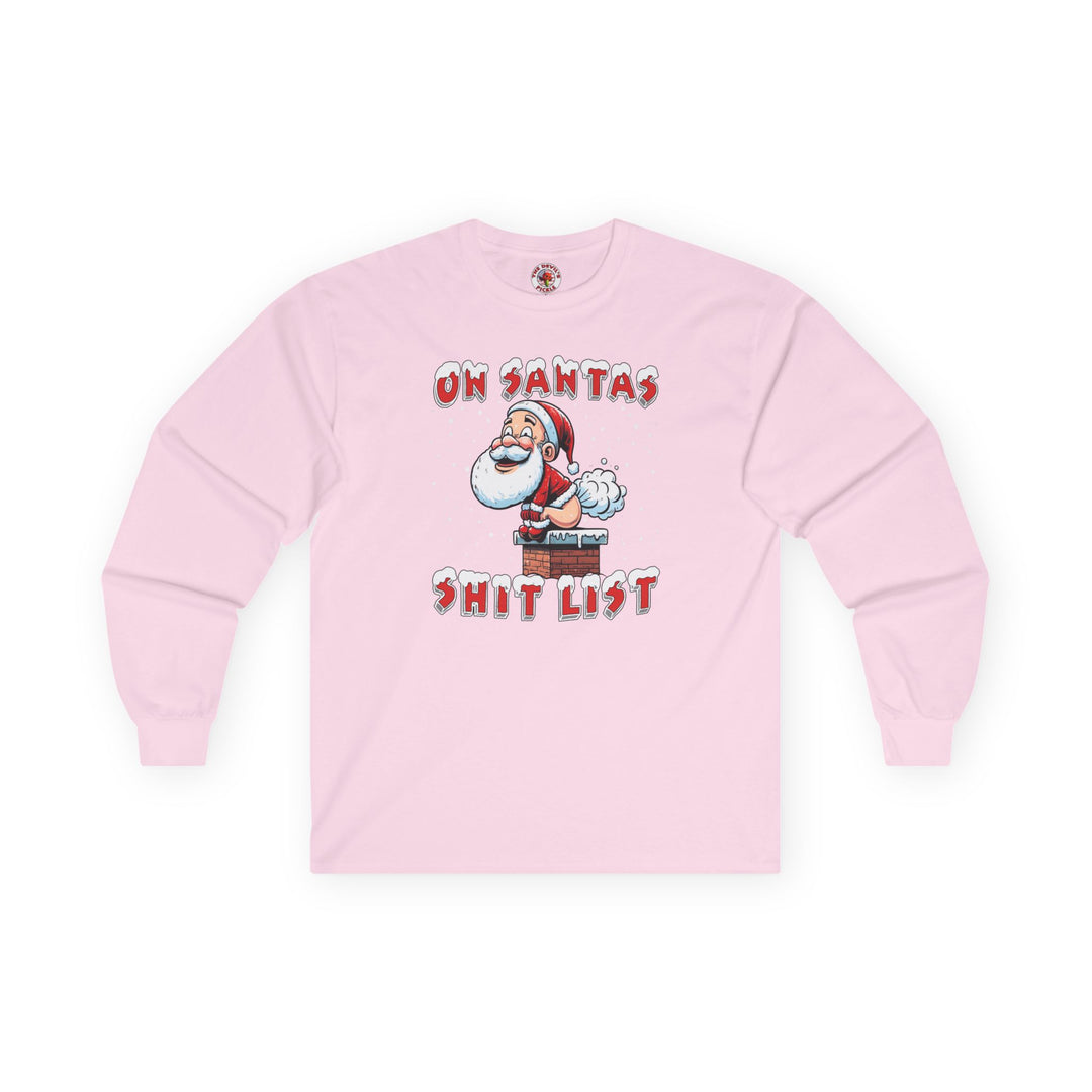 On Santa's Shit List Long Sleeve Tee