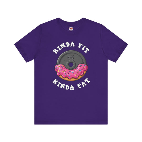 Kinda Fit, Kinda Fat T-Shirt