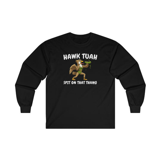 Hawk Tuah Long Sleeve Tee