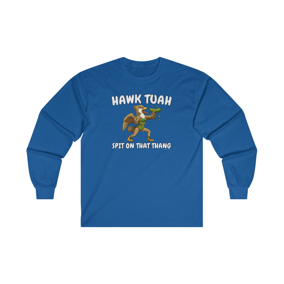 Hawk Tuah Long Sleeve Tee