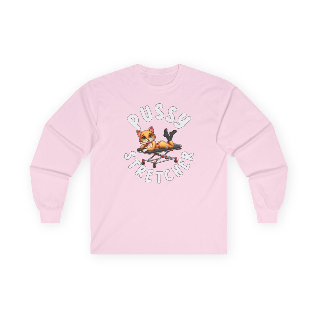 Pussy Stretcher Long Sleeve Tee