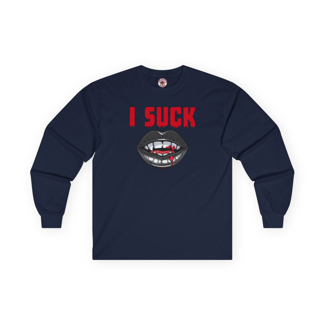 I Suck Long Sleeve Tee