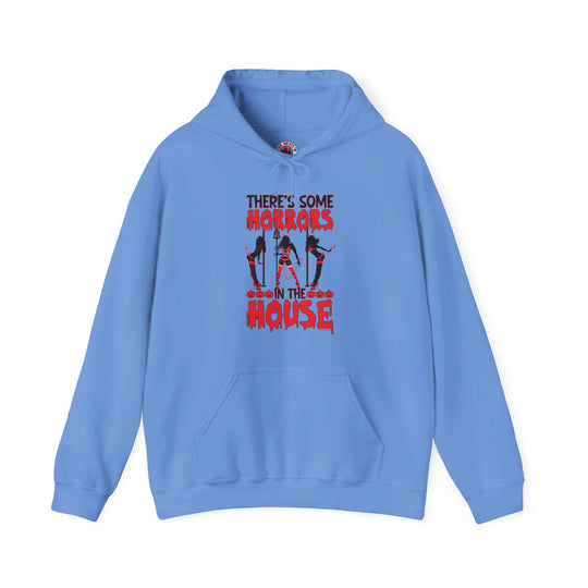 There's Some Horrors In The House Hooded Sweatshirt