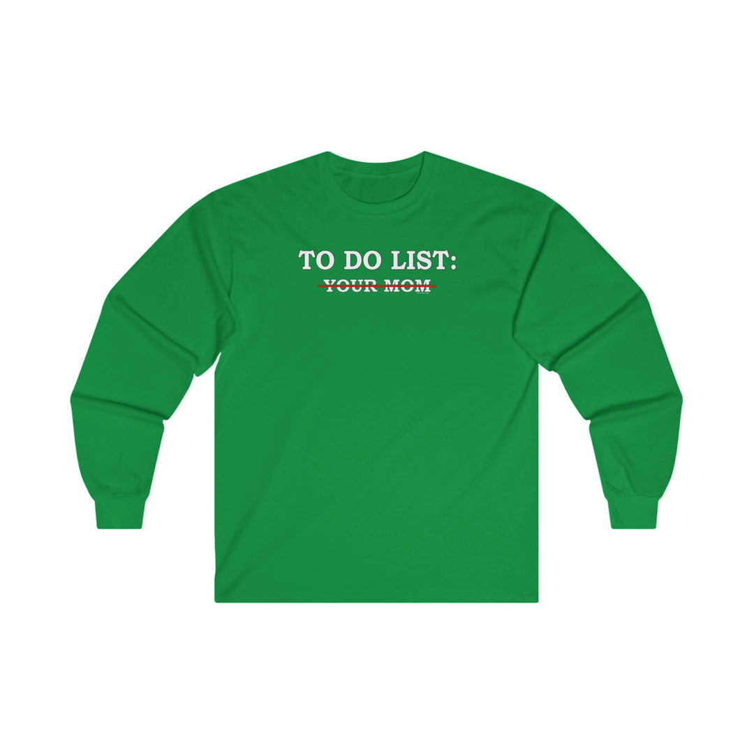 To Do List Long Sleeve Tee