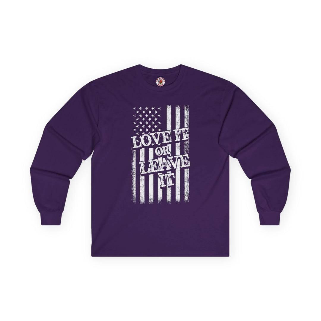 Love It Or Leave It Long Sleeve Tee