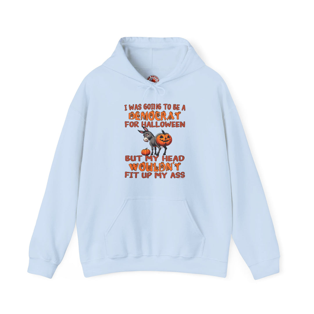 Democrat for Halloween Hooded Sweatshirt