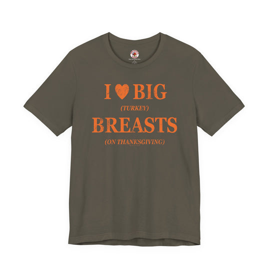 I Heart Big Breasts T-Shirt