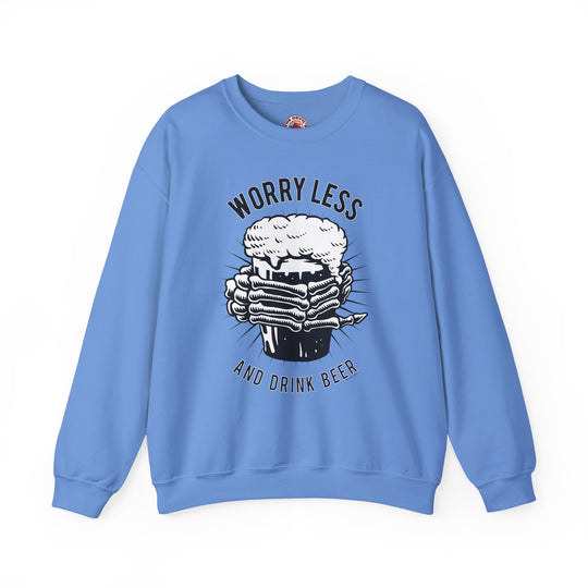 Worry Less and Drink Beer Crewneck Sweatshirt