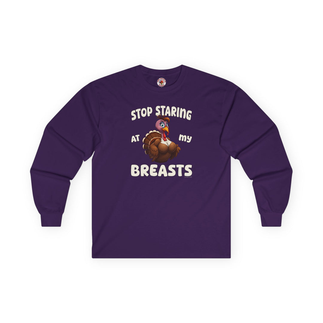 Stop Staring At My Breasts Long Sleeve Tee