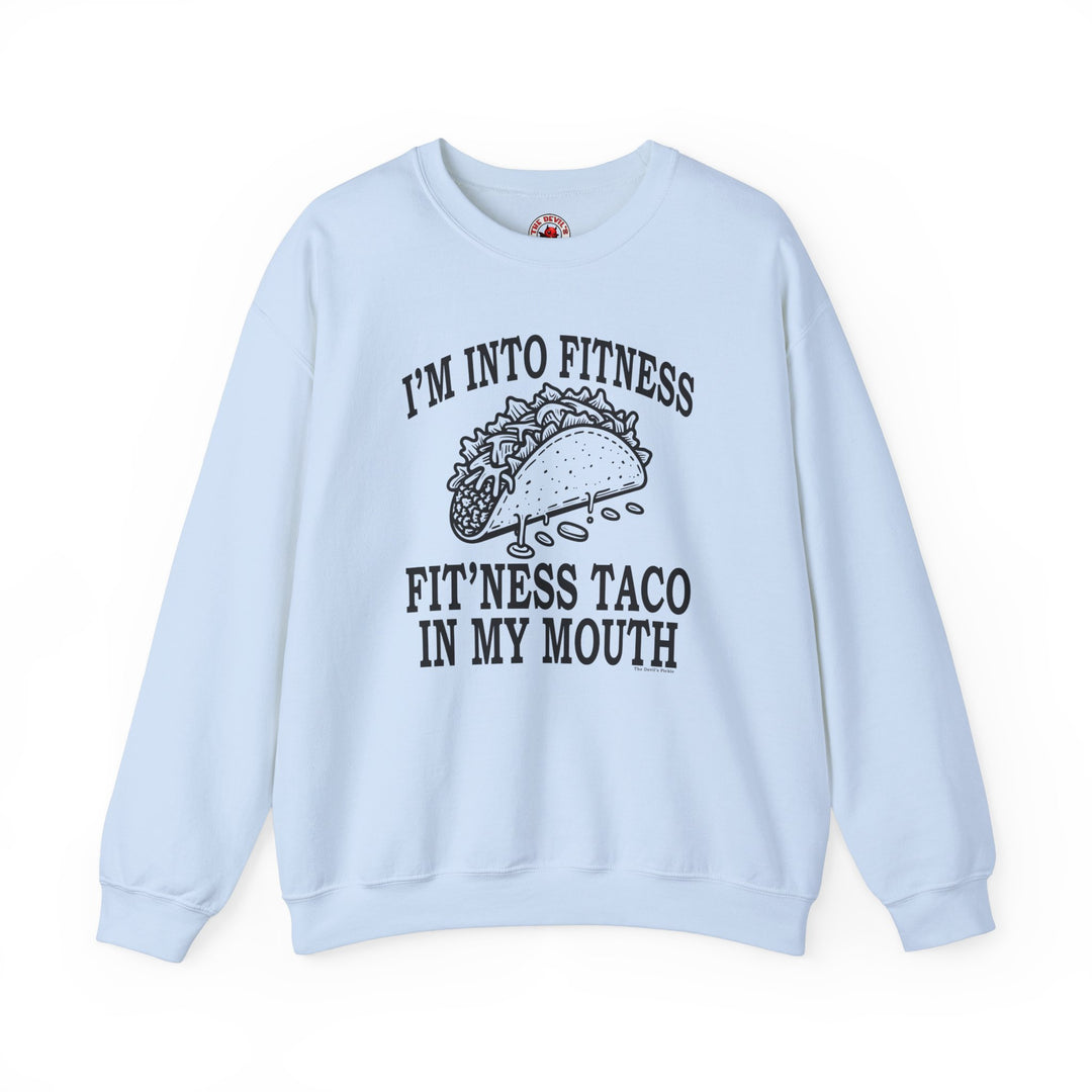 I'm Into Fitness Crewneck Sweatshirt