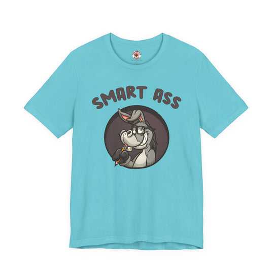Smart Ass T-Shirt