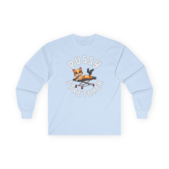 Pussy Stretcher Long Sleeve Tee