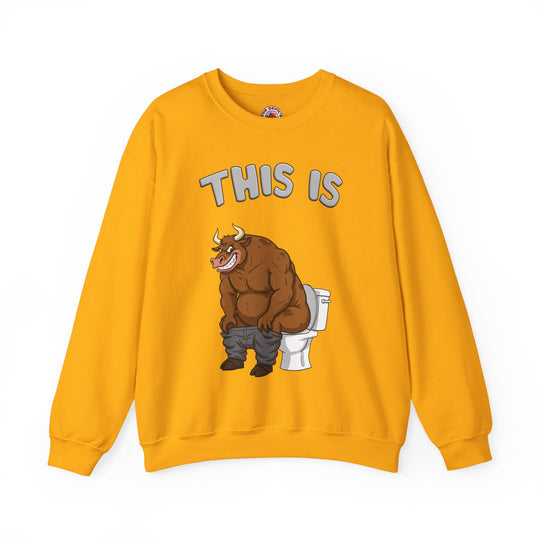 This Is Bullshit Crewneck Sweatshirt