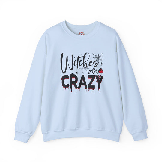 Witches Be Crazy Crewneck Sweatshirt