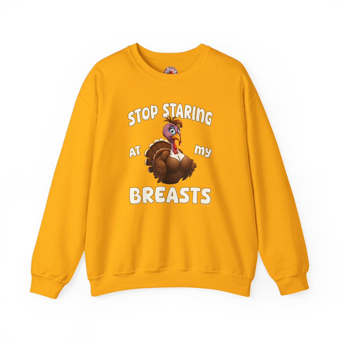 Stop Staring At My Breasts Crewneck Sweatshirt