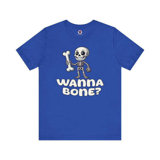 Wanna Bone T-Shirt