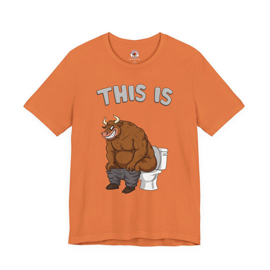 This Is Bullshit T-Shirt