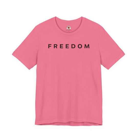Freedom T-Shirt