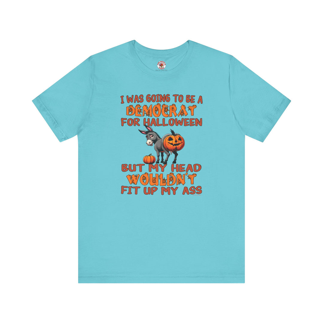 Democrat for Halloween T-Shirt