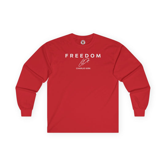 Charlie Kirk Freedom Long Sleeve Tee